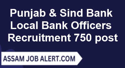 Punjab & Sind Bank Local Bank Officers Recruitment